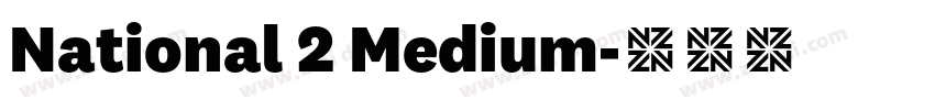 National 2 Medium字体转换